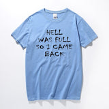 Supernatural Hell Was Full Mens T-Shirt