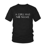 Game Of Thrones A Girl Has No Name T-Shirt