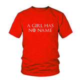 Game Of Thrones A Girl Has No Name T-Shirt