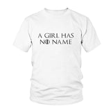 Game Of Thrones A Girl Has No Name T-Shirt